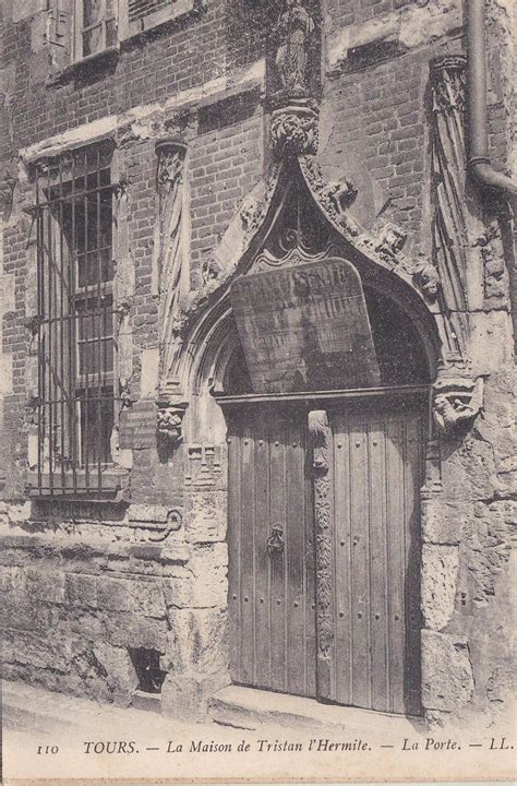 Tours La Maison De Tristan L Hermite La Porte Carte Postale