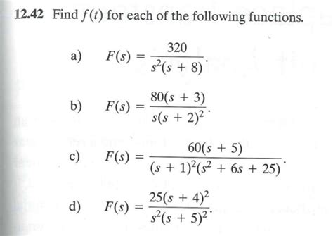 Solved 12 42 Find F T For Each Of The Following Functions Chegg