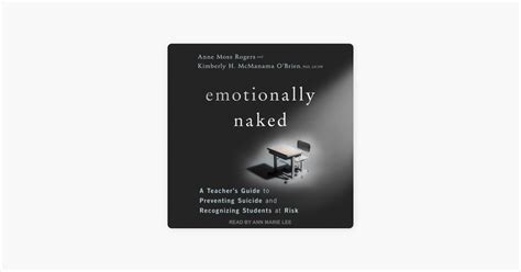 Emotionally Naked A Teacher S Guide To Preventing Suicide And