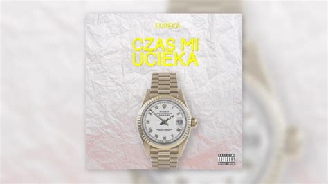 Eurêka Fra Czas Mi Ucieka Lyrics Genius Lyrics