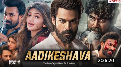 Aadikeshava Movie | Official Trailer | Panja Vaisshnav Tej, Sreeleela | Srikanth Reddy | GV ...