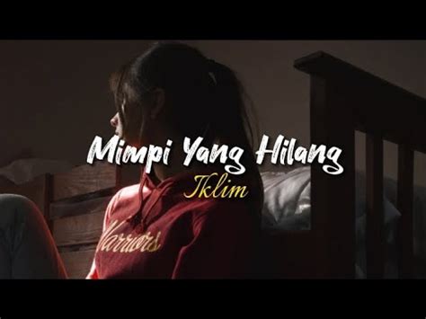 Mimpi Yang Hilang Iklim Cover By Delisa Herlina Lirik Cover