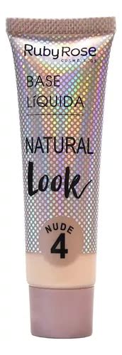 Base L Quida Natural Look Ruby Rose Nude Parcelamento Sem Juros
