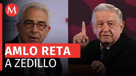 Amlo Reta A Zedillo A Responder Sobre El Fobaproa Salario Mínimo Y Trenes Youtube