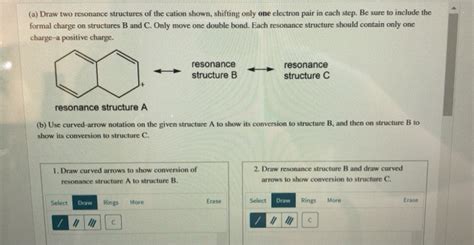 Solved A Draw Two Resonance Structures Of The Cation Chegg