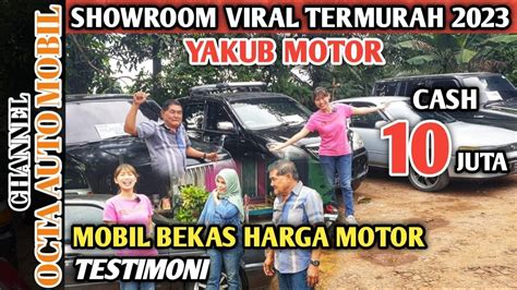 Mobil Bekas Termurah Juta Dishowroom Yakub Motor Kijang Hanya