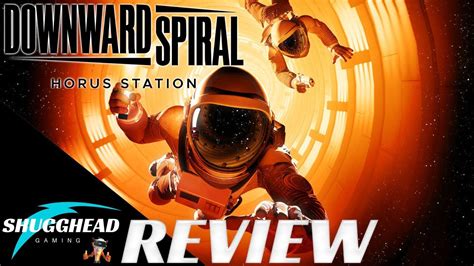 Downward Spiral Horus Station Psvr Review Zero G With Guns Ps Pro