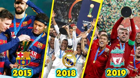 All Fifa Club World Cup Winners 2000 To 2019 Youtube