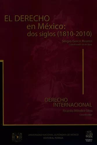 Livro El Derecho En M Xico Dos Siglos Tomo Ii