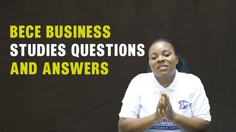 Business Studies 2023 Bece Past Questions And Answers 2024 Bece