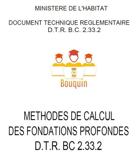 Méthodes de calcul des fondations profondes Un site dédié à la