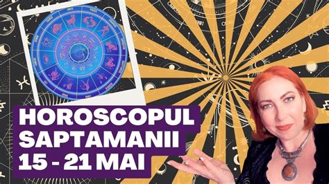 Horoscopul S Pt M Nii Mai Previziuni Astrologice De La