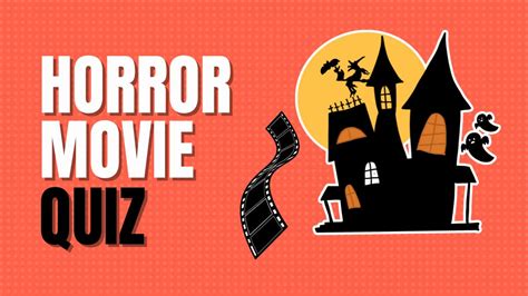 60 Horror Movie Quiz Questions And Answers Quiz Trivia Games