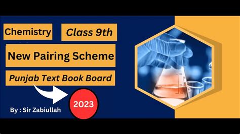 Th Class Chemistry Pairing Scheme Physics Pairing Scheme Th