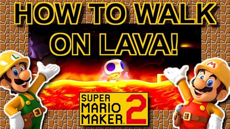 How to Make a Walk on Lava Level! - Super Mario Maker 2 - YouTube