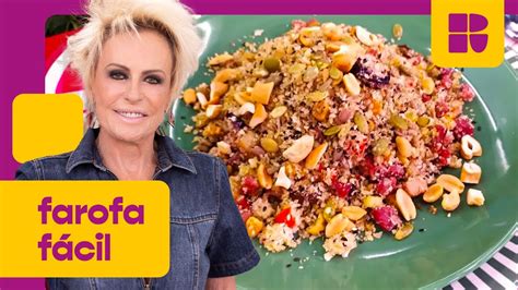 Farofa fácil SUPER deliciosa Receitas de Natal Ana Maria Braga