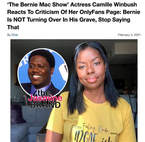 Bernie Mac Show Actress Camille Winbush Explains Why She Joined Onlyfans Says Residual Checks