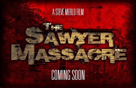 The Sawyer Massacre 2022