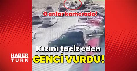 O anlar kamerada Ankara da Kızını taciz eden genci vurdu Son dakika