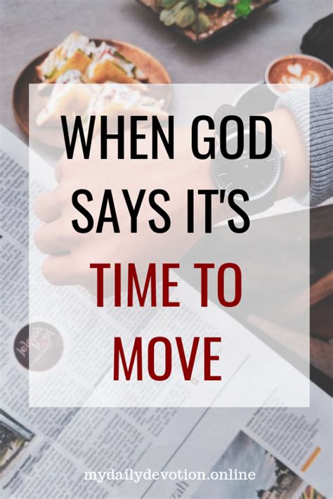 When God Says Its Time To Move My Daily Devotion My Daily Devotion