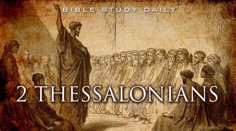Introduction To 2 Thessalonians Bible Study Daily