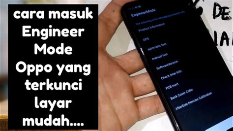 Cara Masuk Engineer Mode Oppo Yang Terkunci Layar Mudah Youtube