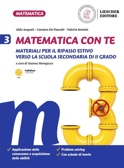 Matematica Con Te Materiali Per Il Recupero E Il Ripasso Estivo Per