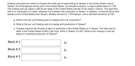 Solved A Laptop Manufacturer Wants To Compare The Total Cost Chegg