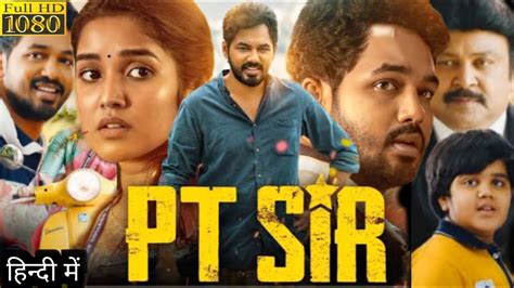 PT Sir Full Movie In Hindi Dubbed Movie Hiphop Tamizha Adhi Anikha