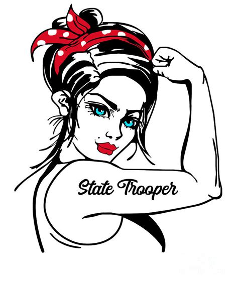 State Trooper State Trooper Rosie The Riveter Pin Up Girl Digital Art