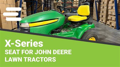 Review Seat Installation For John Deere X Series Lawn Tractors