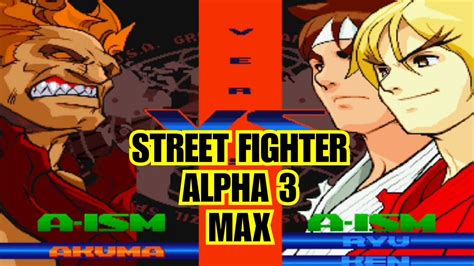 Street Fighter Alpha 3 MAX AKUMA VS KEN RYU Reverse Dramatic