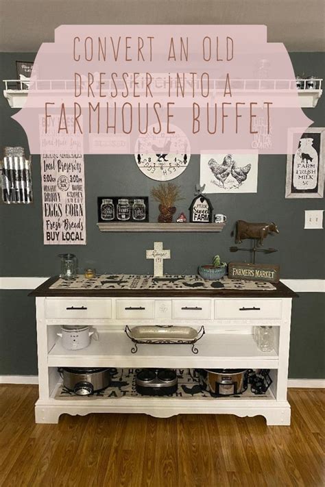 How To Convert A Dresser Into A Kitchen Buffet Kitchen Buffet