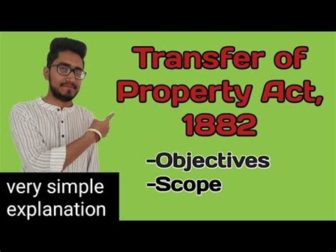 Objectives And Scope Of Transfer Of Property Act 1882 TPA Property