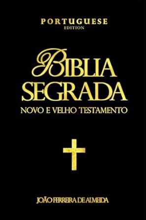 Amazon Fr A B Blia Sagrada Novo E Antigo Testamento Em Portugu S E