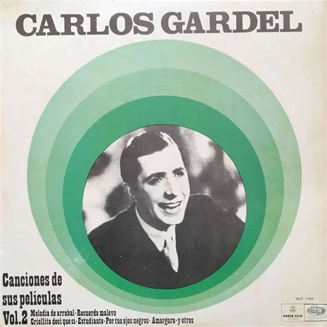 Carlos Gardel Canciones De Sus Películas Vol 2 1970 Vinyl Discogs