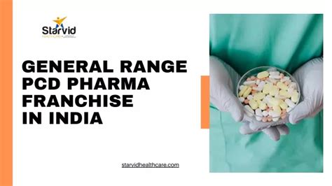 Ppt General Range Pcd Pharma Franchise In India Starvid Healthcare