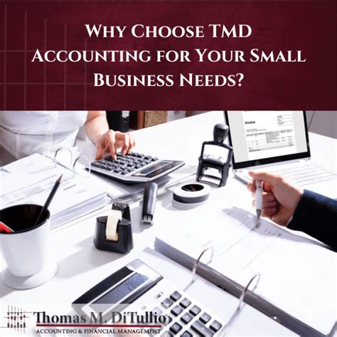 Why Choose Tmd Accounting For Your Small Business Needs Tmd Accounting