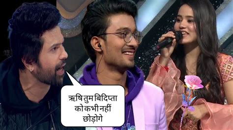 Omg Rishi Bidipta Ka New Love Story Indian Idol Season 13 Full