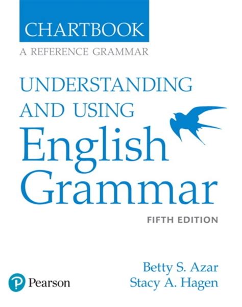 Azar Hagen Grammar Ae 5th Edition Chartbook Understanding And