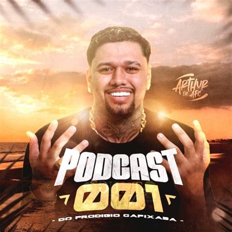 Stream Podcast Do Prod Gio Capixaba Arthur De Afc By Arthur De