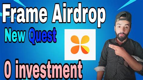 Frame Testnet Quest Free Airdrop How To Earn Online How To Make