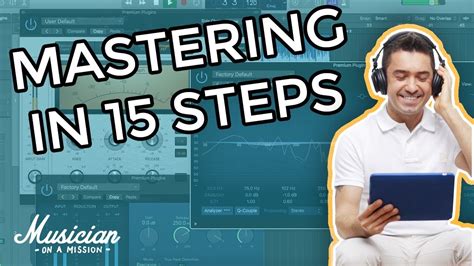 How To Master A Song At Home 15 Simple Steps To Pro Mixes Youtube