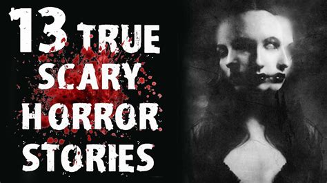 True Scary Ghost Stories For Late Christmas Eve Best Scary True