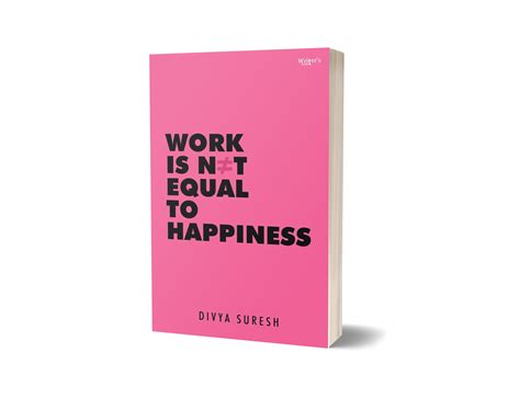 Work ≠ Happiness Writers Pocket