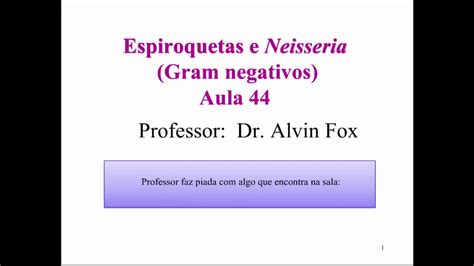 Aprenda Plugado BACTERIOLOGIA Aula 13 Slide 1 Espiroquetas E