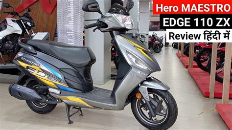 Hero Maestro Edge Zx Bs Fi Detailed Review On Road Price Mileage