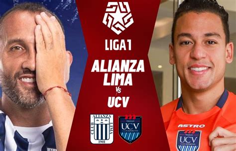 Encuentro Deportivo Universidad César Vallejo Vs Alianza Lima Épica