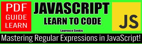 Mastering Regular Expressions In Javascript Pdf Guide Exercises Quiz