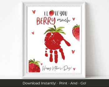 I Love You Berry Much Handprint Art Printable Mother S Day Handprint